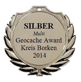 SILBER(Multi) - Geocaching Award Kreis Borken 2014 SILBER (Multi) - Geocaching Award Kreis Borken 2014